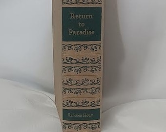 Pulitzer Prize author, James A Michener's "Return to Paradise", Random House publishing.
