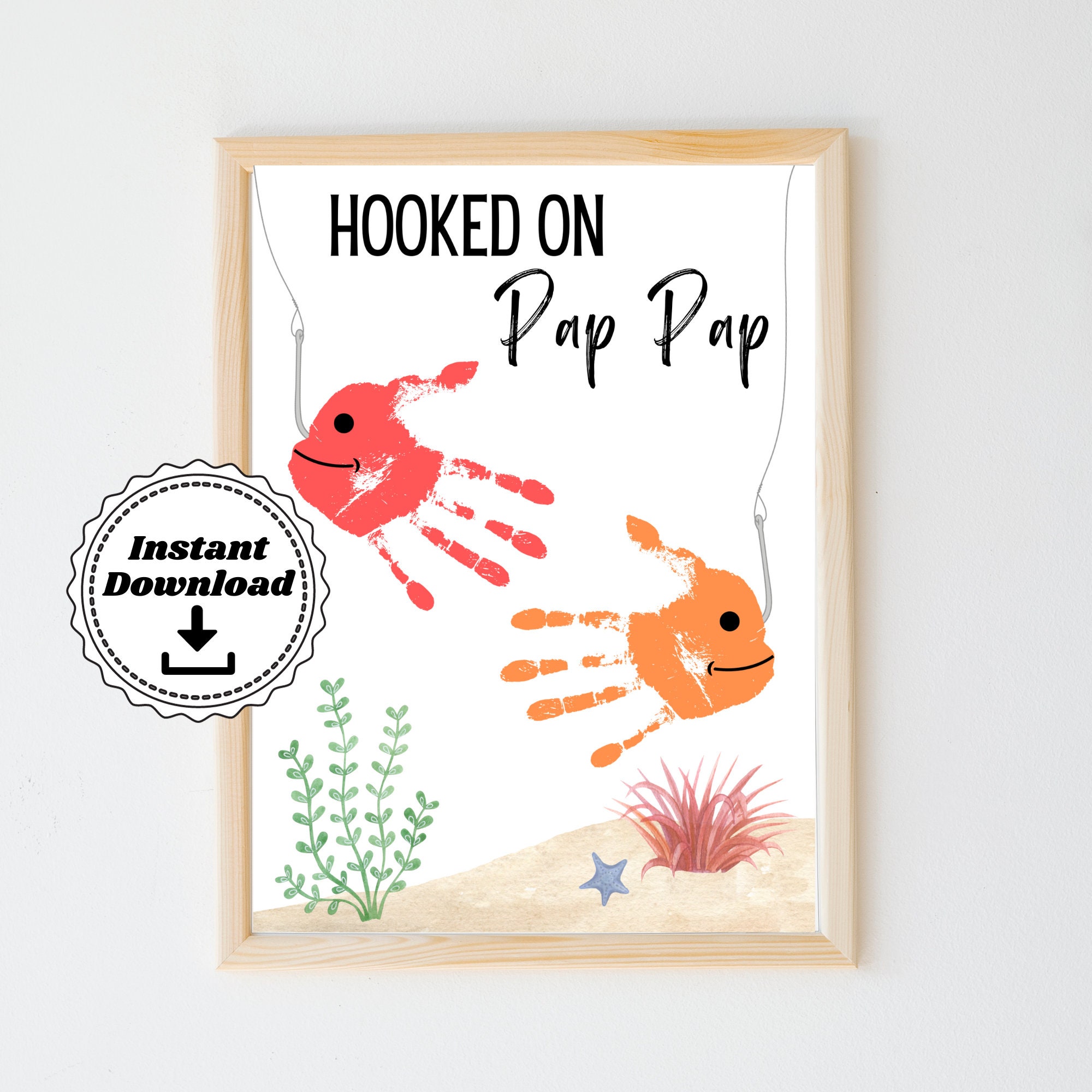 Hooked on Pap Pap Handprint | Father's Day Fishing Handprint Art | Handprint Craft | Toddler Father's Day Gift | Printable Preschool Craft
