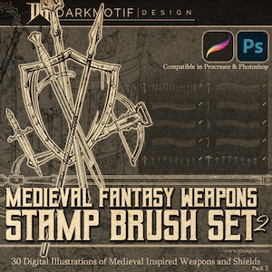 May include: A digital stamp brush set featuring 30 medieval fantasy weapons and shields. The set includes a variety of weapons, including swords, spears, axes, and bows and arrows. The brushes are compatible with Procreate and Photoshop.