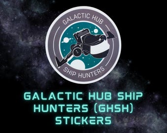 Galactic Hub Ship Hunters Vinyl Sticker