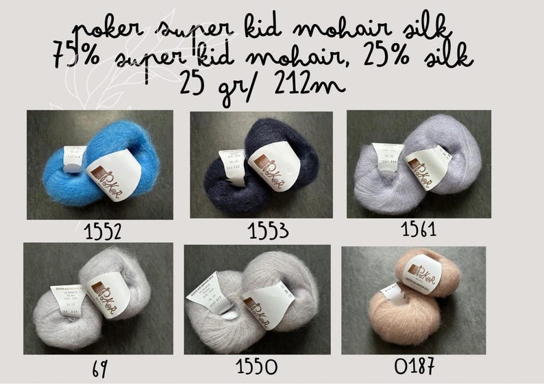 K&ouml;nnte beinhalten: Sechs Paare von Poker Super Kid Mohair Seidengarnkn&auml;ueln, beschriftet mit 75% Super Kid Mohair, 25% Seide, 25 gr/ 212m. Die Farben umfassen leuchtendes Blau, Dunkelmarine, helles Lavendel, Hellgrau, Beige-Grau und sanftes Pfirsich, jeweils mit Papieretikett.