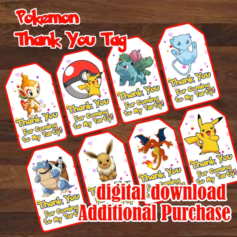 Pu&ograve; includere: Una collezione di otto etichette di ringraziamento a tema Pokemon. Ogni etichetta presenta un diverso personaggio Pokemon, come Pikachu e Charizard, con il testo "Thank You For Coming to My Party!". Le etichette sono un download digitale.