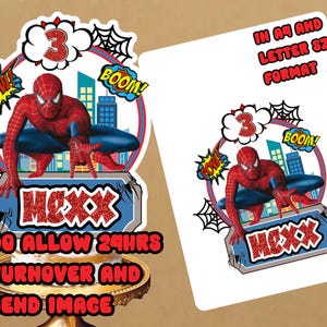 May include: A red and blue Spiderman cake topper with the number 3 and the word "BOOM!" in a speech bubble. The topper is on a white background with the text "MEXX", "DO ALLOW 24HRS TURNOVER AND SEND IMAGE", "IN AM AND LETTER $2 FORMAT" and "BOOM!"