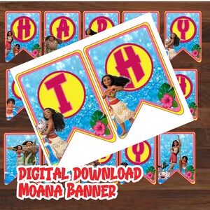 May include: A printable Moana banner with the word "Happy" in colorful letters. Each letter is on a separate flag with a blue background and glitter. The flags feature Moana and other characters from the movie.