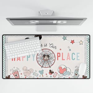 Desk Mats - Disneyland Mickey Mouse Inspired Cute Happy Place, Mouse Pad, Desk Accessories, Office Decor, Work from Home Gift, Computer Mat