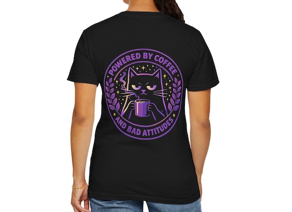 Powered by Coffee and Bad Attitudes Cat T-shirt | Funny Coffee Cat Tee