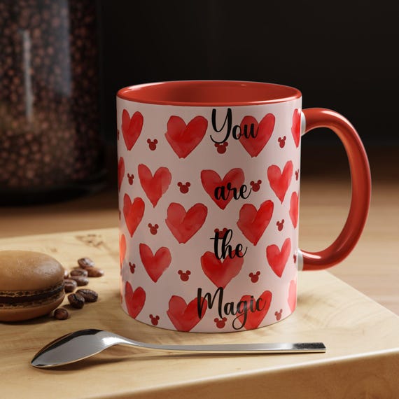 You Are the Magic Disney Mickey inspired art Hearts Mug | Accent Coffee Mug valentine anniversary gift