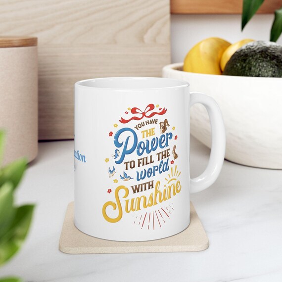 Ceramic Mug, Snow White Inspired Uplifting Personalised Coffee Tea Cup, Cute Gift, 11oz, 15oz