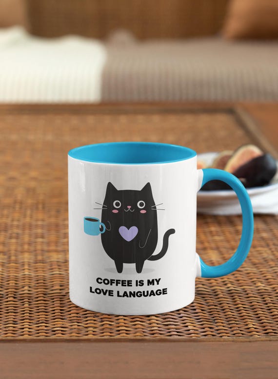 Coffee Is My Love Language Cat Mug Accent Coffee Mug 11oz | Cat Coffee Lover