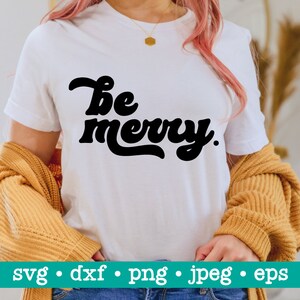 Be merry svg, Be merry png, Merry christmas, Holiday svg, Holiday christmas svg, Winter sign svg file, Coffee mug svg, Sublimation png