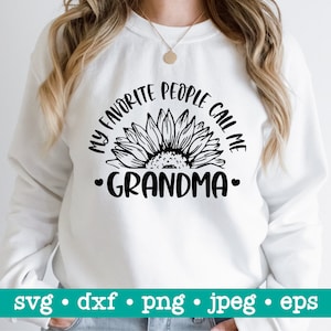 Mijn favoriete mensen noemen me oma svg | Overgrootmoeder svg | Moederdag svg | Oma leven Svg | Grootmoeder svg | Oma shirt svg