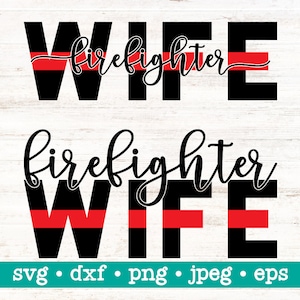Esposa de bombeiro svg, arquivos svg de esposa de bombeiro, linha vermelha svg, linha vermelha png, bombeiro com linha vermelha svg, esposa de bombeiro png dxf
