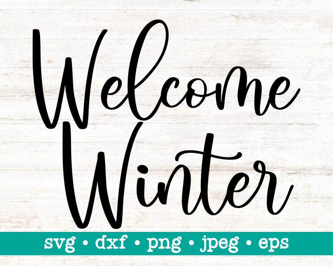 Welcome winter svg, Christmas svg, Winter svg, Hello winter svg, Welcome sign svg, Christmas sign svg, Porch sign svg, Merry christmas svg