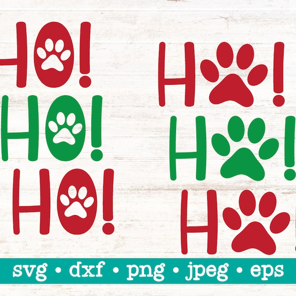 Ho ho ho svg, Ho ho ho dxf, Ho ho ho png, Ho ho ho paw prints svg, Ho ho ho pets clipart, Christmas dog svg, Ho ho ho clip art, Paw png