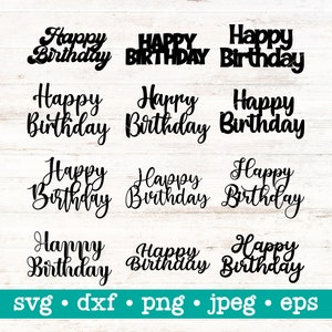 Pacote de topper de bolo svg, pacote de feliz aniversário, topper de bolo svg, feliz aniversário svg, topper de bolo dxf, aniversário svg, topper de bolo de aniversário svg