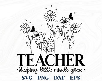 Helping little minds grow svg, Helping little minds grow png, Teacher svg, Best teacher Svg, Teacher, Teacher life svg, Favorite teacher svg