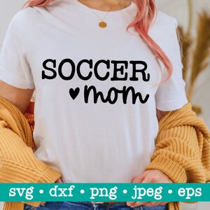 Soccer mom svg, Soccer mom png, Soccer season svg, Sports svg, Sublimation png, Digital cut file, SVG for Cricut, SVG for Silhouette