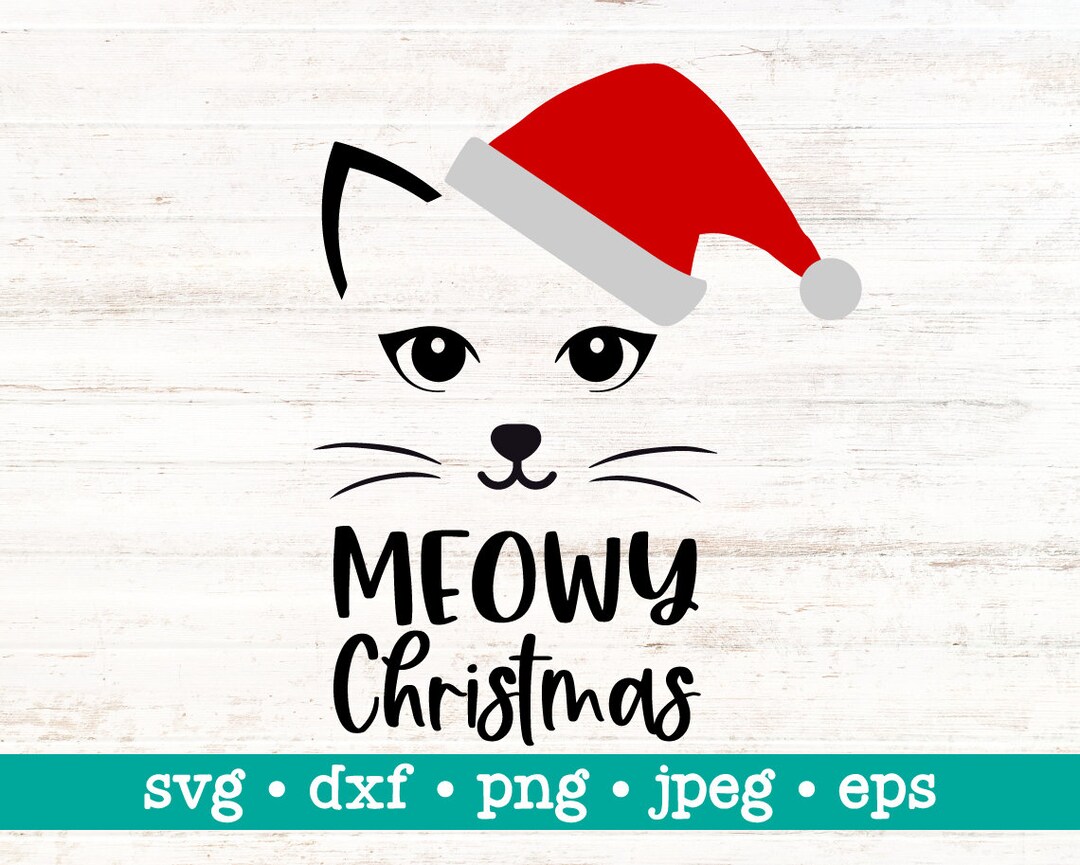 Meowy Christmas Svg | Meowy Christmas Png | Cat Face With Santa Hat Svg ...