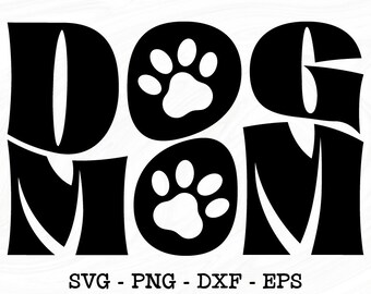 Dog mom svg, Dog svg, Dog mom life svg, Dog mom png, Doggy mom svg, Fur mom svg, Dog mom dxf, Dog mom cut file, Funny mom, Usage commercial