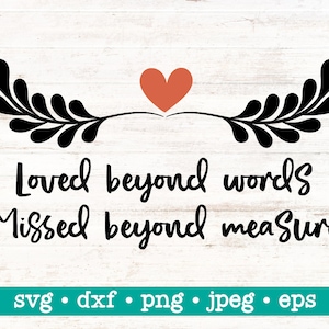 Aimé au-delà des mots manqués au-delà de la mesure svg, Aimé au-delà des mots manqués au-delà de la mesure png, Dans la mémoire aimante svg, Dans l’amour dxf png