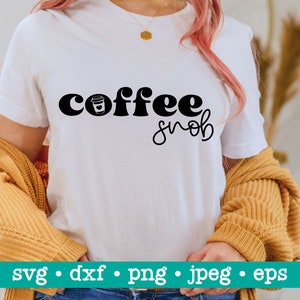 Café svg, Café snob svg, Café snob png, Café ayuda svg, Divertido amante del café svg, Amigos svg, Archivo SVG para Cricut, Archivo digital