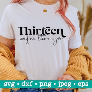 Dreizehn svg, 13. Geburtstag svg, 13. Geburtstag Mädchen svg, Hello 13 svg, Official teenager png, Cricut Plotterdatei, Digitaler Download