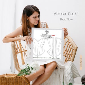 May include: A black and white line drawing of a Victorian overbust hourglass corset pattern. The pattern is labeled "100% easy Victorian Overbust Hourglass Corset" and "Beauty & Bustle Elegance & Antique".