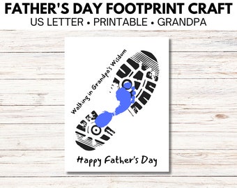 May include: Printable Father's Day craft with a footprint design. The design includes a blue footprint inside a black shoe print with the text "Walking in Grandpa's Wisdom" and "Happy Father's Day".