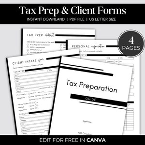 Puede incluir: Formularios de preparación de impuestos imprimibles en blanco y negro con el texto "Tax Prep & Client Forms" y "EDIT FOR FREE IN CANVA". Los formularios incluyen secciones para información personal, admisión de clientes, guía de preparación de impuestos y una lista de verificación.