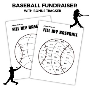 May include: A printable baseball-themed fundraising chart with the text "Please help me fill my baseball". The chart is divided into sections with dollar amounts ranging from $10 to $50. There are two baseball players in silhouette, one swinging a bat and the other holding a bat.