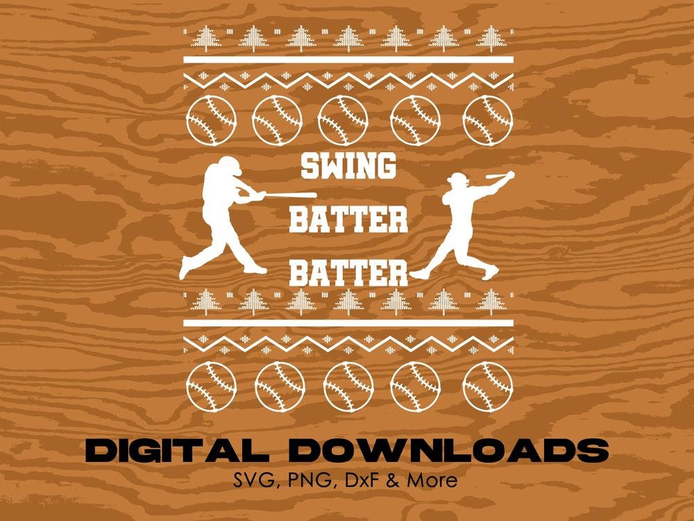 Swing Batter Batter Svg, Christmas Svg, Winter Holidays Svg, Winter Svg