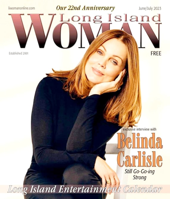 Belinda Carlisle Long Island Woman Magazine June/july 2023 Brand