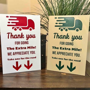 Delivery Driver Thank You Sign Outdoor Delivery Driver Sign Weather Proof Weather Approved HDPE Two Color