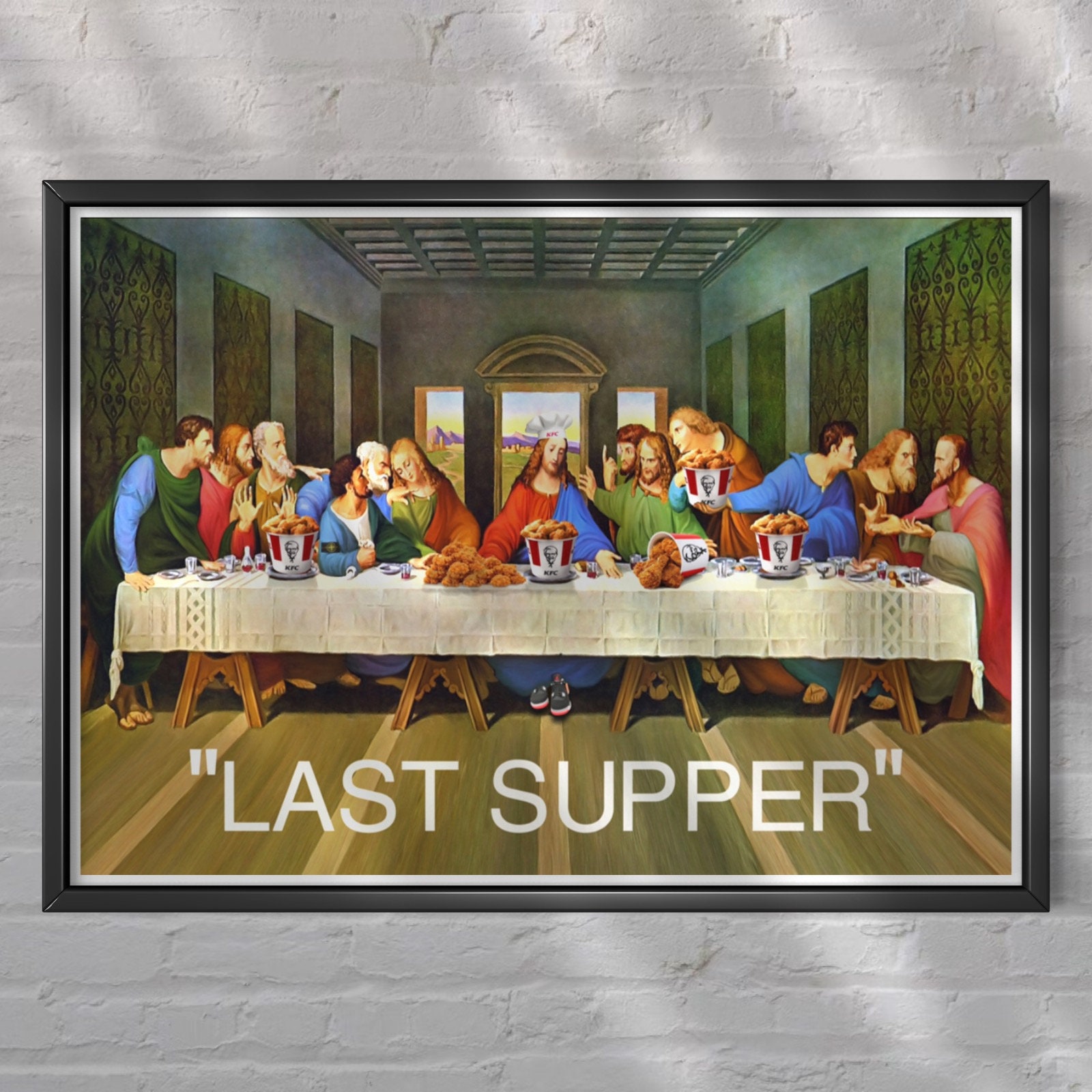 Hilarious Last Supper Art Print With KFC Bucket & Designer Clothing