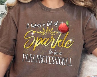 Paraprofessional Appreciation Shirt: Teacher Aide Gift