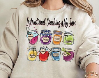 Instructional Coaching Is My Jam Sweatshirt - Specialist Coach Crewneck
