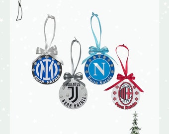 Christmas bauble, football teams, Inter, Milan, Juventus, Naples, Christmas holiday, acrylic, handmade, gift idea for adults and children