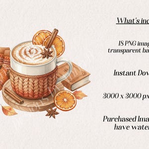 May include: Watercolor illustration featuring a cozy autumn theme. A mug of coffee with a knitted cozy, cinnamon sticks, orange slices, and socks are arranged with a small book and leaves. The image includes the text "What's included: 18 PNG images with transparent background, Instant Download, 3000 x 3000 px at 300DPI, Purchased Images won't have watermark."
