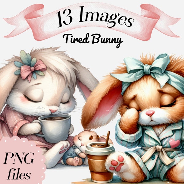 Watercolor Tired Bunny clipart, 13 PNG files, exhausted, tired mum, coffee clipart, new mum, sleepy rabbit, sleepy animals, printable images