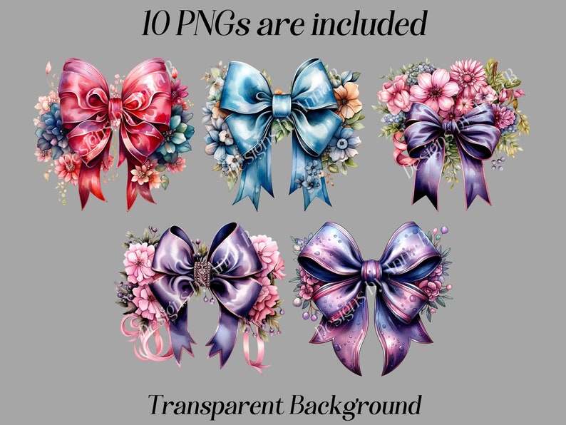 May include: Ten digital images of watercolor bows with floral accents. The bows are in shades of pink, blue, and purple. The flowers are in shades of pink, white, and blue.