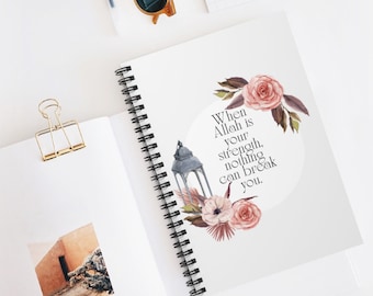 Islamic Journal Diary | Prayer Journal | Muslim Notebook| Quranic Verse Journal |When Allah is your Strength | Muslim Gift Idea
