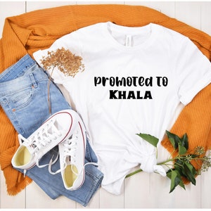 Promoted to Khala l Khala Shirt l Best Khala Ever l Gift For Masi l Khala Gift l Desi