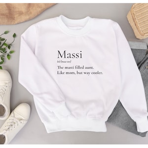 Masi Sweatshirt l Masi Definition l Mother&#39;s Day Sweatshirt l Birthday Gift l Massi l Mausi