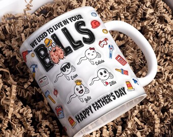 Envoltura de taza 3D para el Día del Padre de We Us To Live In Your Balls, Diseño de 11 oz, Regalo personalizado de papá Png inflado, Nombres digitales personalizados para niños