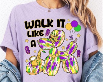 Walk it Like a Dog Mardi Gras PNG, Glitter Mardi Gras Shirt Design, Retro Mardi Gras Png, Fleur De Lis Png, Louisiana Png, Brushstroke Png