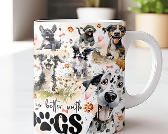 May include: White ceramic coffee mug with a colorful illustration of various dog breeds. The mug has a black paw print design and the text "is better with DOGS".