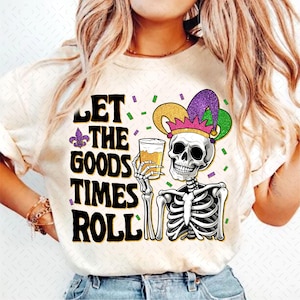 Let the Good Times Roll Png, Mardi Gras Vibes Png, Mardi Gras, Fat Tuesday Png, Mardi Gras Png, Louisiana Sublimation Design, Digital File
