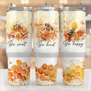 Bee 40 Oz Quencher Tumbler Sublimation Design Flowers Watercolor Inspirational Quotes Floral Digital Png Wrap Waterslide Download Tumbler