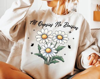 All Oopsies No Daisies Png, Sublimación floral vintage de moda PNG, Diseño de camiseta estética de flores silvestres, Descarga de gráficos lindos de Cottagecore