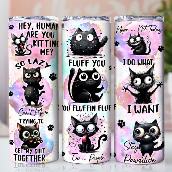 Funny Cat Tumbler Png, Cat Lover Tumbler For Cat Owner Gift Cat Tumbler Design, MeoMeo Tumbler Wrap, Cute Cat Tumbler For Crazy Cat Lady